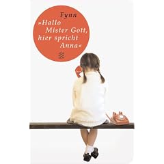 �Hallo, Mister Gott, hier spricht Anna� (Fischer Taschenbibliothek)