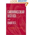 Cardiovascular Disease and Diabetes by Luther T. Clark