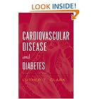 Click here to buy Cardiovascular Disease and Diabetes by Luther T. Clark.