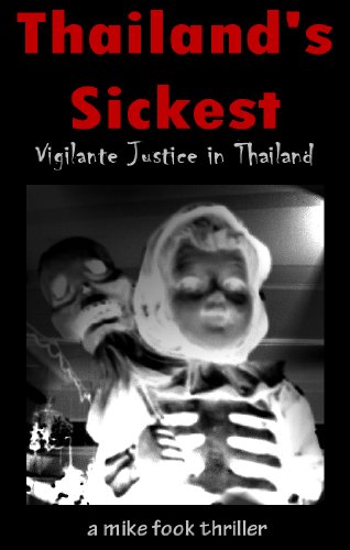 Thailand's Sickest Thailand's Sickest