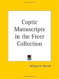 Coptic Manuscripts in the Freer Collection (1923)