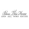 BLESS THIS HOME AND ALL WHO ENTER Vinyl wall lettering quotes and sayings hom...