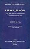 French School : early 19th century, Impressionists, Post-Impressionists etc