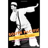 South Pacific: Paradise Rewritten (Broadway Legacies)