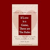 If Love Is a Game, These Are the Rules | [Cherie Carter-Scott]