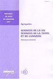Agr�gation, Sciences de la vie, Sciences de la Terre et de l'Univers : Concours externe