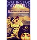 WAITING FOR ODYSSEUS By McLaren, Clemence (Author) Mass Market Paperbound on 24-Feb-2004