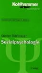 Grundriss der Psychologie: Sozialpsyc...
