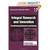 Integral Research and Innovation (Transformation and Innovation)