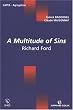 A multitude of Sins : Richard Ford