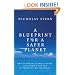 A Blueprint for a Safer Planet: How to Manage Climate Change and Create a New Era of Progress and Prosperity