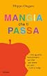 Mangia che ti passa