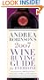 Andrea Robinson's 2007 Wine Buying Guide for Everyone (Andrea Robinson's Wine Buying Guide for Everyone)