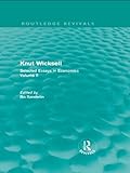 Knut Wicksell : selected essays in economics