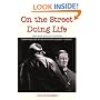 On the Street Doing Life