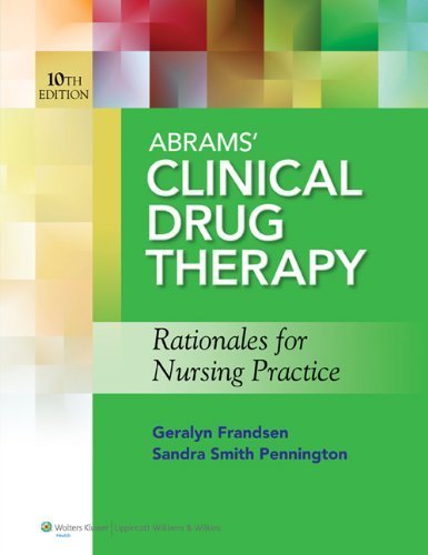 Abrams' Clinical Drug Therapy + Lippincott's Photo Atlas of Medication Administration + Lippincott Coursepoint Access Code by Geralyn, RN Frandsen (2014-06-15)