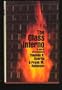 The Glass Inferno