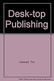 Desktop publishing : the book