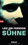S&uuml;hne: Roman - Leif GW Persson