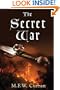 The Secret War (Macmillan New Writing)