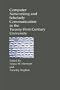 Computer Networking and Scholarly Communication in Twenty-First-Century University (Suny Series in Computer-Mediated Communication)