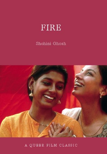 Fire: A Queer Film Classic (Queer Film Classics)