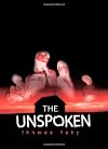 The Unspoken