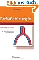 Gef��chirurgie. Manual f�r die Praxis