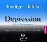 Produkt-Bild: Depression - Wege aus der dunklen Nacht der Seele: Selbstheilungsprogramm - Arkana Audio / CD