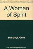 A woman of spirit