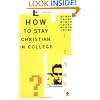 How to Stay Christian in College (Th1nk Edition)