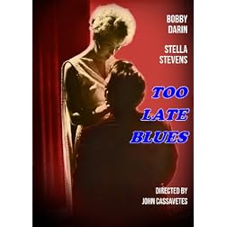 Too Late Blues