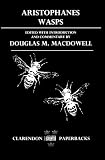 ARISTOPHANES Wasps (Clarendon Paperbacks)