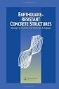 Earthquake Resistant Concrete Structures