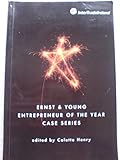 Ernst & Young entrepreneur of the year case series