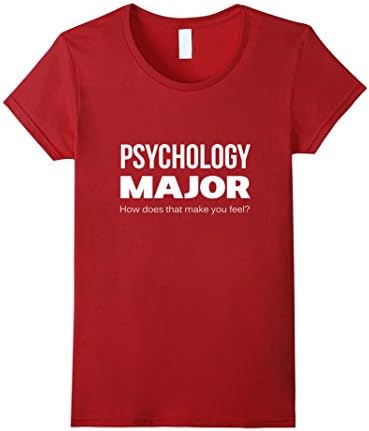 Women's Psychology Major How Does That Make You Feel? Funny Graduation T-Shirt Medium Cranberry