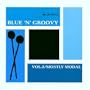Blue N Groovy 2