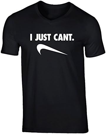 I Just Cant Funny Parody V Neck T Shirt M Black