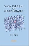 Control Techniques for Complex Networks