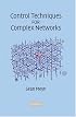 Control Techniques for Complex Networks