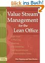 Value Stream Management for the Lean Office: Eight Steps to Planning, Mapping, and Sustaining Lean Improvements in Administrative Areas [With CDROM]