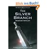 The Silver Branch (Roman Britain Trilogy)
