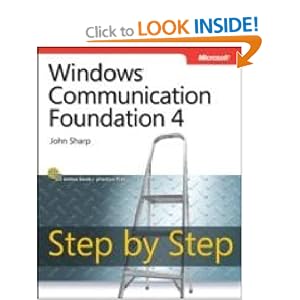Windows Communication Foundation 4 Step by Step (Step by Step (Microsoft))