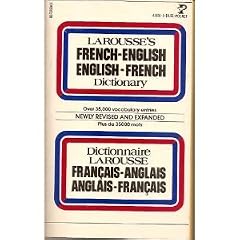 Larousses French English English French Dictionary