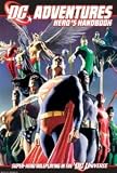 DC Adventures RPG Heros Handbook: Super-Hero Roleplaying in the DC Universe [Hardcover] [2010] Brdgm Ed. Steve Kenson, Jon Leitheusser, Hal Mangold