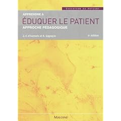 Apprendre � �duquer le patient : Approche p�dagogique