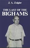 Last of the Bighams
