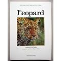 Der Leopard. Einblicke in das Leben der gefleckten Katze Afrikas
