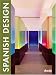 Books : Spanish Design (Design Bks.)