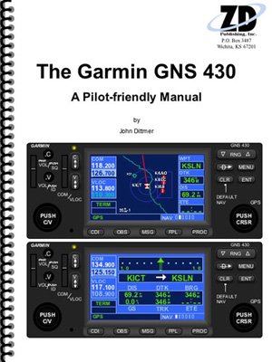 The Garmin GNS 430 - A Pilot-friendly Manual